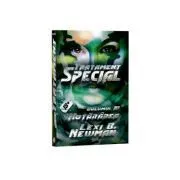 Tratament special. Volumul 4 de Lexi B. Newman