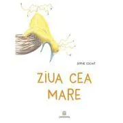 Ziua cea mare de Sophie Lescaut