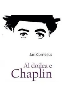 Al doilea e Chaplin de Jan Cornelius