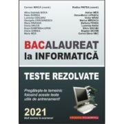 Bacalaureat la Informatica, 2021. Teste rezolvate