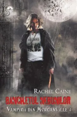 Banchetul nebunilor (Vol. 4) de Rachel Caine