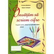 Caiet pentru grupa mare/pregatitoare. Invatam sa scriem cifre (semne grafice) -Estera Tintesan de Estera Tintesan