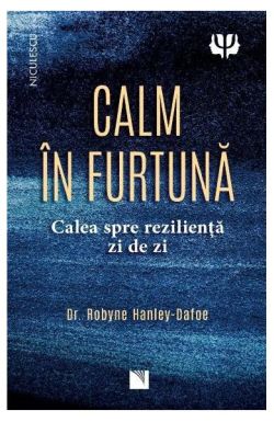 Calm în furtună