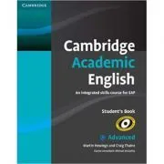 Cambridge Academic English C1 Advanced Student's Book: An Integrated Skills Course for EAP de Martin Hewings