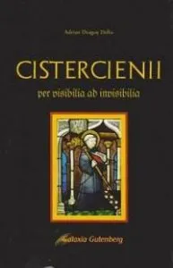 Cistercienii de Adrian Dragos Defta
