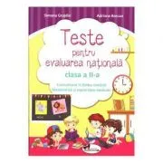 Comunicare in limba romana, matematica si explorarea mediului. Teste pentru evaluare nationala, clasa a 2-a de Simona Grujdin