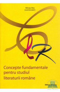 Concepte fundamentale pentru studiul literaturii romane