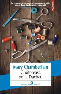 Croitoreasa de la Dachau de Mary Chamberlain