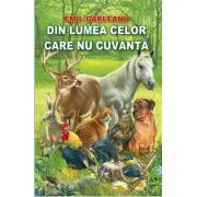 Din lumea celor care nu cuvanta de Emil Garleanu
