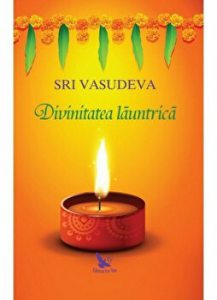 Divinitatea launtrica. Calatorie spre descoperirea de sine