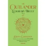 Ecouri din trecut volumul 2 (Seria Outlander, partea a 7-a, editia 2021) de Diana Gabaldon