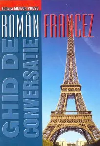 Ghid de conversaţie român-francez de Dan Dumitrescu