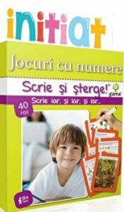 Jocuri cu numere. Scrie si sterge! 40 fise