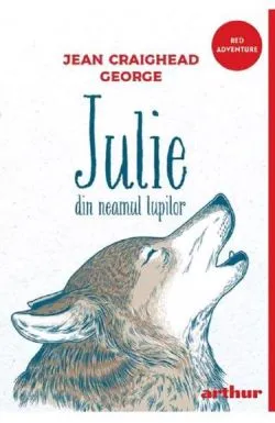 Julie din neamul lupilor (paperback) de Jean Craighead George