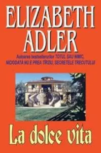 La dolce vita de Elizabeth Adler