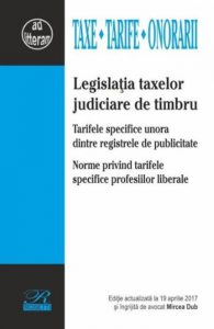 Legislatia taxelor judiciare de timbru