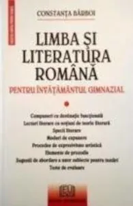 Limba si literatura romana pentru invatamantul gimnazial de Constanta Barboi