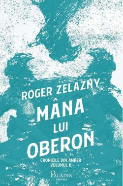 Mâna lui Oberon (Vol.2)
