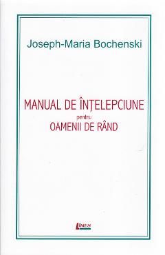 Manual de intelepciune pentru oamenii de rand ed. 4