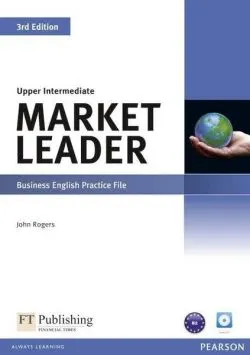 Market Leader B2  3rd Edition Upper Intermediate Business English Practice File with Audio CD de John Rogers