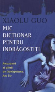 Mic dictionar pentru indragostiti