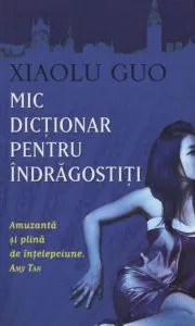 Mic dictionar pentru indragostiti