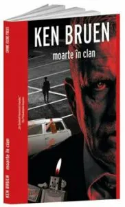 Moarte in clan de Ken Bruen