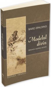 Modelul divin - Ultimele cuvinte - Biruinta asupra mortii
