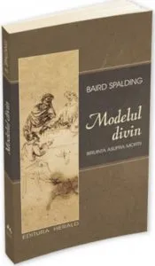 Modelul divin - Ultimele cuvinte - Biruinta asupra mortii