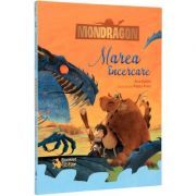 Mondragon. Marea incercare
