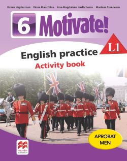 Motivate! English practice L1. Activity book. Lectia de engleza - Clasa 6
