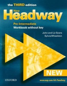 New Headway, Third Edition Pre-Intermediate: Workbook without key