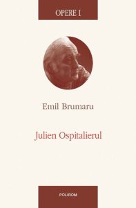 Opere I. Julien Ospitalierul