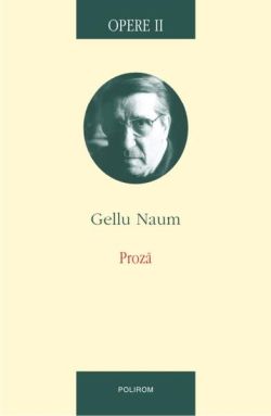 Opere II. Proză