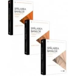 Pachet Spalarea banilor. Practica judiciara comentata. Volumul 1, 2 si 3 de Vasile Coman