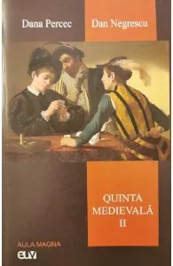 Quinta medievala Vol.2 de Dana Percec