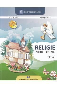 Religie. Cultul ortodox - Clasa 1 - Manual