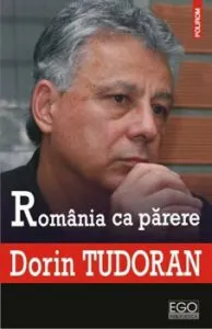 Romania ca parere de Dorin Tudoran