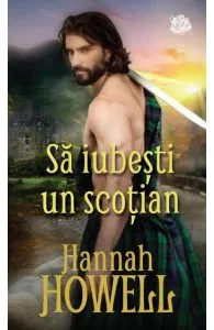 Sa iubesti un scotian de Hannah Howell