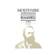 Scrieri. Volumul 14. Etimologicum Magnum Romaniae de B.P. Hasdeu