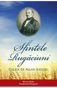 Sfintele rugaciuni de Allan Kardec
