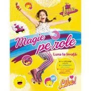 Soy Luna. Magie pe role de Disney