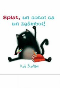 Splat, un cotoi ca un zgamboi!