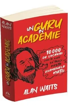 Un guru in Academie de Alan Watts