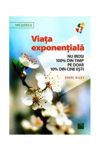 Viata exponentiala de Sheri Riley