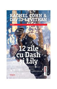 12 zile cu Dash și Lily