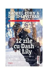 12 zile cu Dash și Lily de David Levithan
