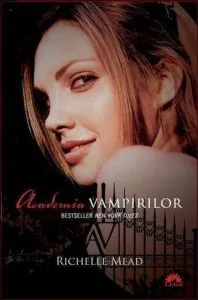 Academia vampirilor, Vol. 1 de Richelle Mead