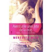 Aventurile unei fete de la oras. Roman din seria Misadventures