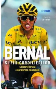Bernal si fiii cordilierilor de Guy Roger